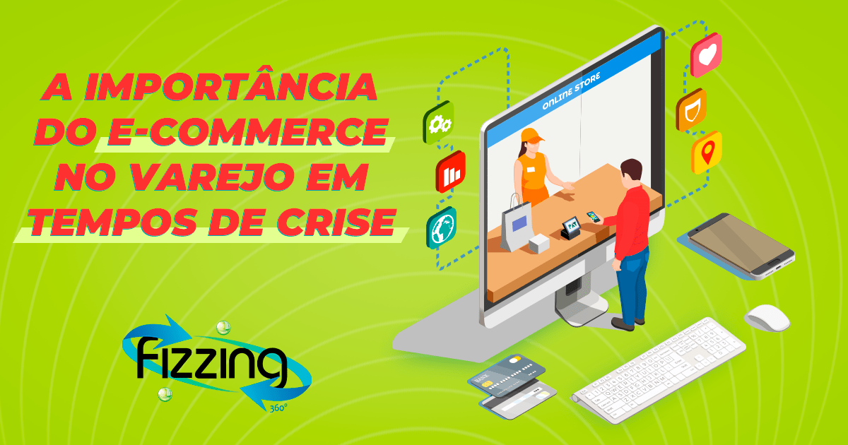 Como usar o e-commerce a favor dos seus negócios durante a crise