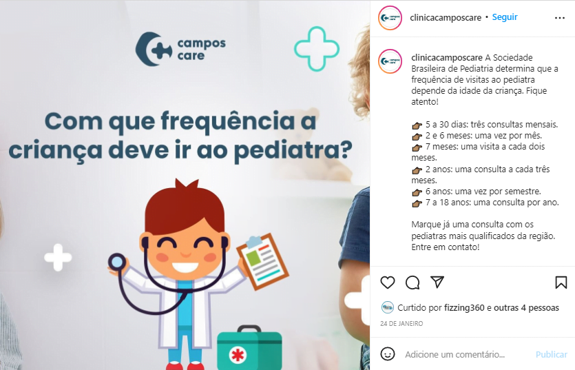 Postagem para a Clínica Campos Care, com uma ilustração de um médico ao lado de uma criança (no canto direito) e a seguinte frase: "Com que frequência a criança deve ir ao pediatra?". 